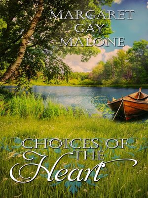 cover image of Choices of the Heart